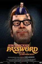 Watch Subconscious Password Movie4k