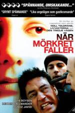 Watch N�r m�rkret faller Movie4k