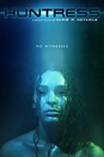 Watch Huntress Movie4k