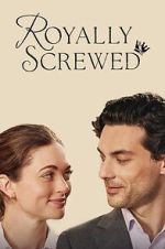 Watch Royally Screwed Movie4k