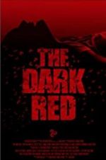 Watch The Dark Red Movie4k