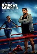 Watch Bobcat Moretti Movie4k