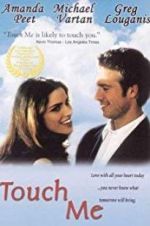 Watch Touch Me Movie4k