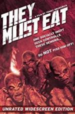 Watch They Must Eat Movie4k