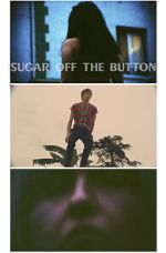 Watch Sugar Off The Button (Short 2019) Movie4k