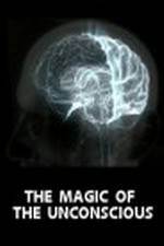 Watch The Magic of the Unconscious Movie4k