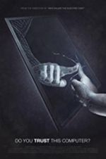 Watch Do You Trust this Computer? Movie4k