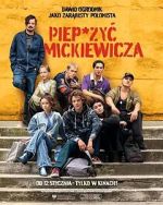 Watch Piep*zyc Mickiewicza Movie4k