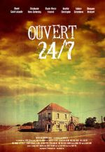 Watch Ouvert 24/7 Movie4k