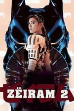 Watch Z�iram 2 Movie4k