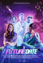 Watch Future Date Movie4k