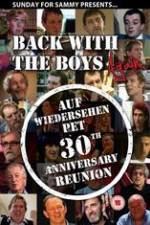 Watch Back With The Boys Again - Auf Wiedersehen Pet 30th Anniversary Reunion Movie4k