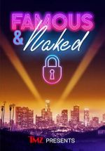 Watch TMZ Presents: Famous & Naked Movie4k