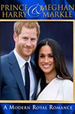 Watch Harry & Meghan: A Modern Royal Romance Movie4k
