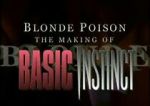 Watch Blonde Poison: The Making of \'Basic Instinct\' Movie4k
