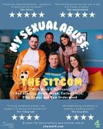 Watch My Sexual Abuse: The Sitcom (TV Special 2024) Movie4k