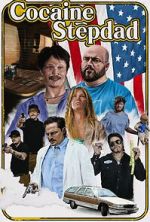 Watch Cocaine Stepdad Movie4k