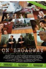 Watch On Broadway Movie4k
