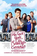 Watch We Love You, Sally Carmichael! Movie4k