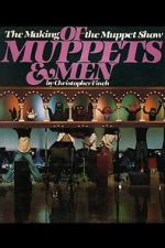Watch Of Muppets and Men: The Making of \'The Muppet Show\' Movie4k