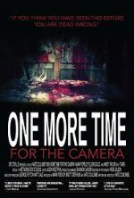 Watch One More Time for the Camera (Short 2014) Movie4k