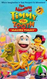 Watch The Adventures of Timmy the Tooth: Malibu Timmy Movie4k