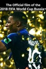 Watch The Official Film of 2018 FIFA World Cup Russia Movie4k