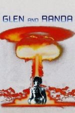Watch Glen and Randa Movie4k