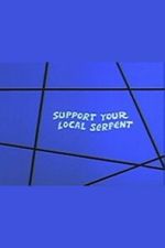 Watch Support Your Local Serpent Movie4k