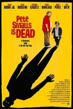 Watch Pete Smalls Is Dead Movie4k