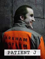 Watch Patient J (Joker) (Short 2005) Movie4k