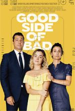 Watch Good Side of Bad Movie4k