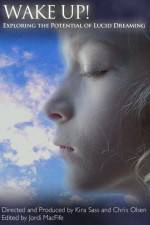 Watch Wake Up Exploring the Potential of Lucid Dreaming Movie4k