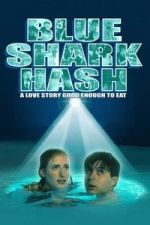 Watch Blue Shark Hash Movie4k