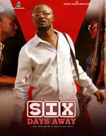 Watch Six Days Away Movie4k