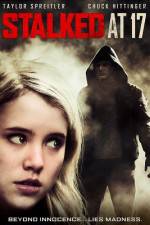 Watch Stalked at 17 Movie4k