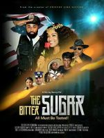 Watch The Bitter Sugar Movie4k