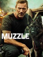 Watch Muzzle Movie4k