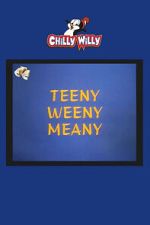 Watch Teeny Weeny Meany Movie4k