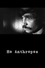 Watch Ho Anthropos Movie4k
