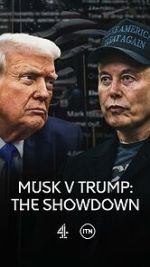 Watch Musk v Trump: The Showdown (TV Special 2025) Movie4k