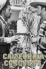 Watch California Conquest Movie4k