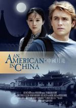 Watch An American in China Movie4k