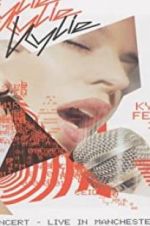 Watch Kylie Minogue: Kylie Fever 2002 in Concert - Live in Manchester Movie4k
