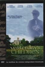Watch Yesterday's Children Movie4k