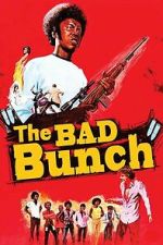 Watch The Bad Bunch Movie4k