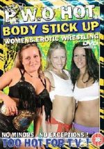 Watch WEW PWO\'s Hot Body Stick Up Movie4k