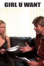 Watch Girl U Want Movie4k