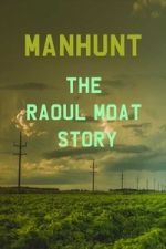Watch Manhunt: The Raoul Moat Story Movie4k