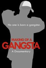 Watch Making of a Gangsta Movie4k